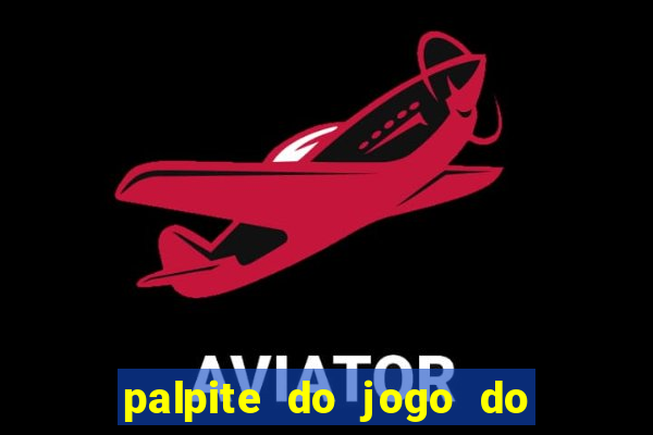 palpite do jogo do bicho de hoje kaledri